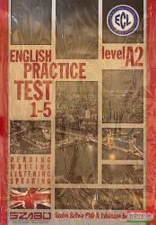 Szabó Szilvia - Juhászné Bem Rita - ECL English Practice Test 1-5 Level A2 (ISBN: 9786155386022)