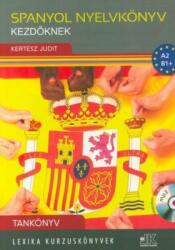 Spanyol nyelvkönyv kezdőknek Tankönyv (ISBN: 9786155200533)