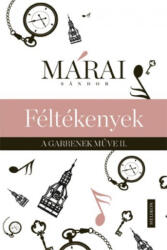 Féltékenyek - A Garrenek műve 2 (2015)