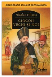 CIOCOII VECHI ȘI NOI (ISBN: 9786068668635)