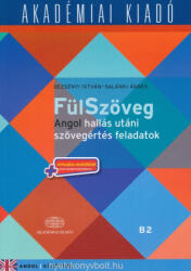 FÜLSZÖVEG ANGOL HALLÁS UTÁNI SZÖVEGÉRTÉS FELADATOK B2 (2015)