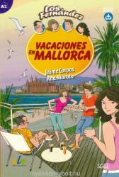 Vacaciones en Mallorca: Easy Reader in Spanish: Level A2 - Jaime Corpas, Ana Maroto (ISBN: 9788497788182)