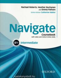 Navigate Intermediate B1+ Coursebook with DVD and Oxford Online Skills Program (ISBN: 9780194566629)