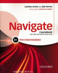 Navigate Pre-intermediate B1 Coursebook with DVD and Oxford Online Skills Progra (ISBN: 9780194566490)