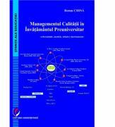 Managementul calitatii in invatamantul preuniversitar. Referentiale, modele, tehnici, instrumente - Remus China (2015)
