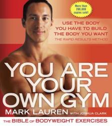 You are Your Own Gym - Mark Lauren (ISBN: 9780345528582)