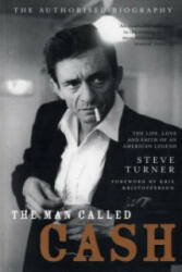 Man Called Cash - Steve Turner (2006)