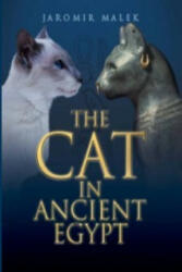 Cat in Ancient Egypt - Jaromir Malek (2006)