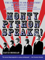 Monty Python Speaks - David Morgan (ISBN: 9780380804795)