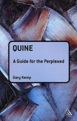 Quine: A Guide for the Perplexed - Gary Kemp (2006)
