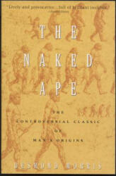 The Naked Ape - Morris Desmond (ISBN: 9780385334303)