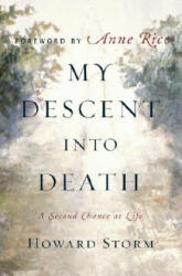 MY DESCENT INTO DEATH - HOWARD STORM (ISBN: 9780385513760)