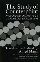 Study of Counterpoint - J J Fux (ISBN: 9780393002775)
