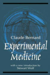 Experimental Medicine - Claude Bernard (1999)