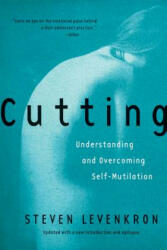 Cutting - Steven Levenkron (ISBN: 9780393319385)