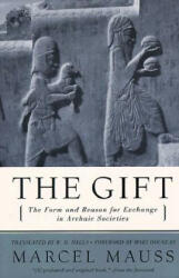The Gift - Marcel Mauss, W. D. Halls (ISBN: 9780393320435)