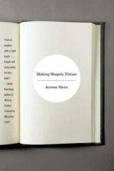 Making Shapely Fiction (ISBN: 9780393321241)