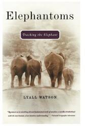 Elephantoms: Tracking the Elephant (ISBN: 9780393324594)