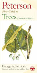 Peterson First Guide to Trees - Olivia Petrides, George A. Petrides (ISBN: 9780395911839)