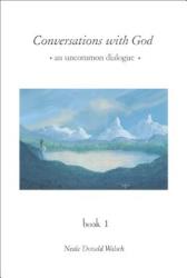 Conversations with God - Neale Donald Walsch (ISBN: 9780399142789)