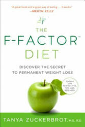 F-Factor Diet - Tanya Zuckerbrot (ISBN: 9780399533747)