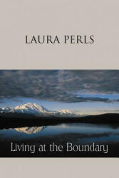 Living at the Boundary - Laura Perls (1992)