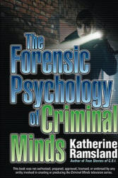 Forensic Psychology of Criminal Minds - Katherine Ramsland (ISBN: 9780425232262)