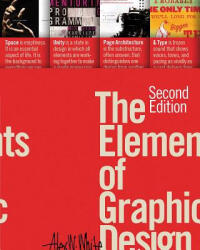 Elements Of Graphic Design - Alex White (2011)