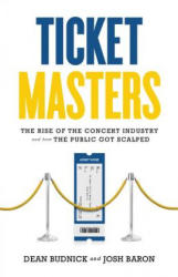 Ticket Masters - Dean Budnick (2011)