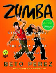 Beto Perez - Zumba - Beto Perez (ISBN: 9780446546126)