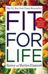 Fit for Life - Harvey Diamond (ISBN: 9780446553643)