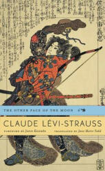 Other Face of the Moon - Claude Lévi-Strauss (2013)