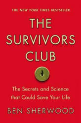 Survivors Club - Ben Sherwood (ISBN: 9780446698856)