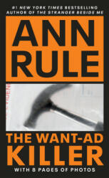 The Want-Ad Killer - Ann Rule (ISBN: 9780451166883)
