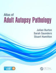 Atlas of Adult Autopsy Pathology - Stuart Hamilton (2014)