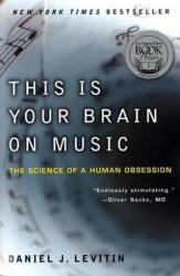 This Is Your Brain on Music (ISBN: 9780452288522)