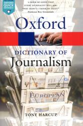 A Dictionary of Journalism (2014)