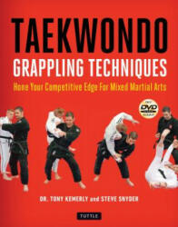 Taekwondo Grappling Techniques - Tony Kemerly (2015)