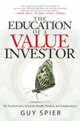 Education of a Value Investor - Guy Spier (2014)