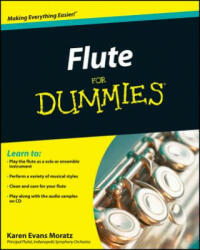 Flute For Dummies - Karen Moratz (ISBN: 9780470484456)