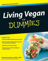 Living Vegan for Dummies (ISBN: 9780470522141)