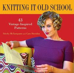 Knitting it Old School - Deborah Brisson (ISBN: 9780470524664)