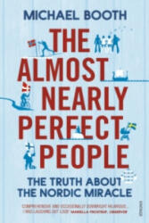 Almost Nearly Perfect People - Michael Booth (2015)