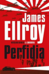 Perfidia - James Ellroy (2015)