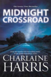Midnight Crossroad - Charlaine Harris (2015)