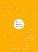 The Best Things in Life: A Guide to What Really Matters (2015)
