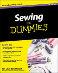 Sewing For Dummies 3e - Jan Saunders Maresh (ISBN: 9780470623206)