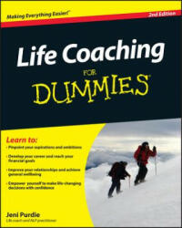 Life Coaching For Dummies 2e - Jeni Purdie (ISBN: 9780470665541)