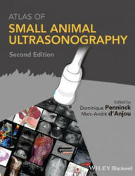 Atlas of Small Animal Ultrasonography 2e - Dominique Penninck (2015)
