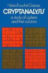 Cryptanalysis - Helen Gaines (ISBN: 9780486200972)